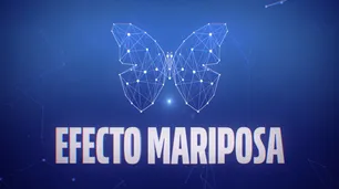 Canal E lanza "Efecto Mariposa", un nuevo ciclo sobre política internacional