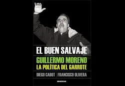 Cabot: "Moreno fue el empleado más fiel del kirchnerismo"