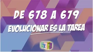 Vuelve el programa "678" bajo el lema "evolucionar es la tarea"