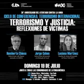 A 26 años del atentado a la AMIA, participá de la conferencia sobre "terrorismo internacional"
