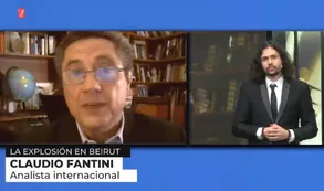 El analista internacional, Claudio Fantini sobre la explosión en Beirut: "Habla de un Estado fallido"