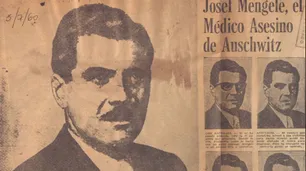 El "Ángel de la Muerte" en Vicente López: documentos revelan que el Estado argentino sabía quién era Josef Mengele