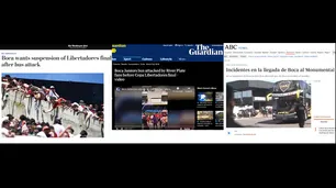 Qué dijeron los medios del mundo sobre los incidentes en la previa de la final de la Libertadores