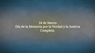 "Memoria completa": quiénes estuvieron detrás del spot del Gobierno sobre el 24 de Marzo
