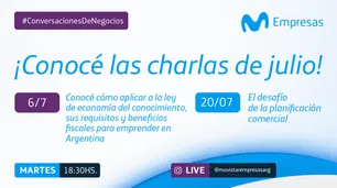 Conversaciones de negocios de Movistar Empresas, conocé los encuentros de julio