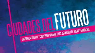 Entre la innovación digital y el capitalismo salvaje: pensando críticamente las ciudades del presente