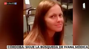 Desaparición en Córdoba: continúa la búsqueda de Ivana Módica
