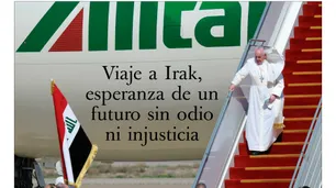 L'Osservatore Romano de esta semana: "Viaje a Irak, esperanza de un futuro sin odio ni injusticia"
