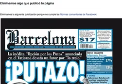 A lo Feinmann, Facebook rechazó la tapa de Barcelona del 'putazo' papal