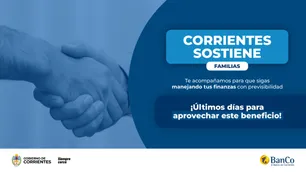 Últimos días para el Plan Corrientes Sostiene Familias: cómo refinanciar la tarjeta en 12 cuotas fijas