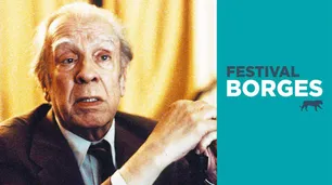 El Borges que ahora es progre, peronista y lacaniano