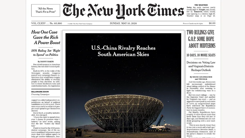La preocupación de EE.UU. por las bases de China en Argentina llegó a la tapa del New York Times